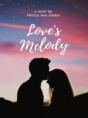 cover image of Love's Melody